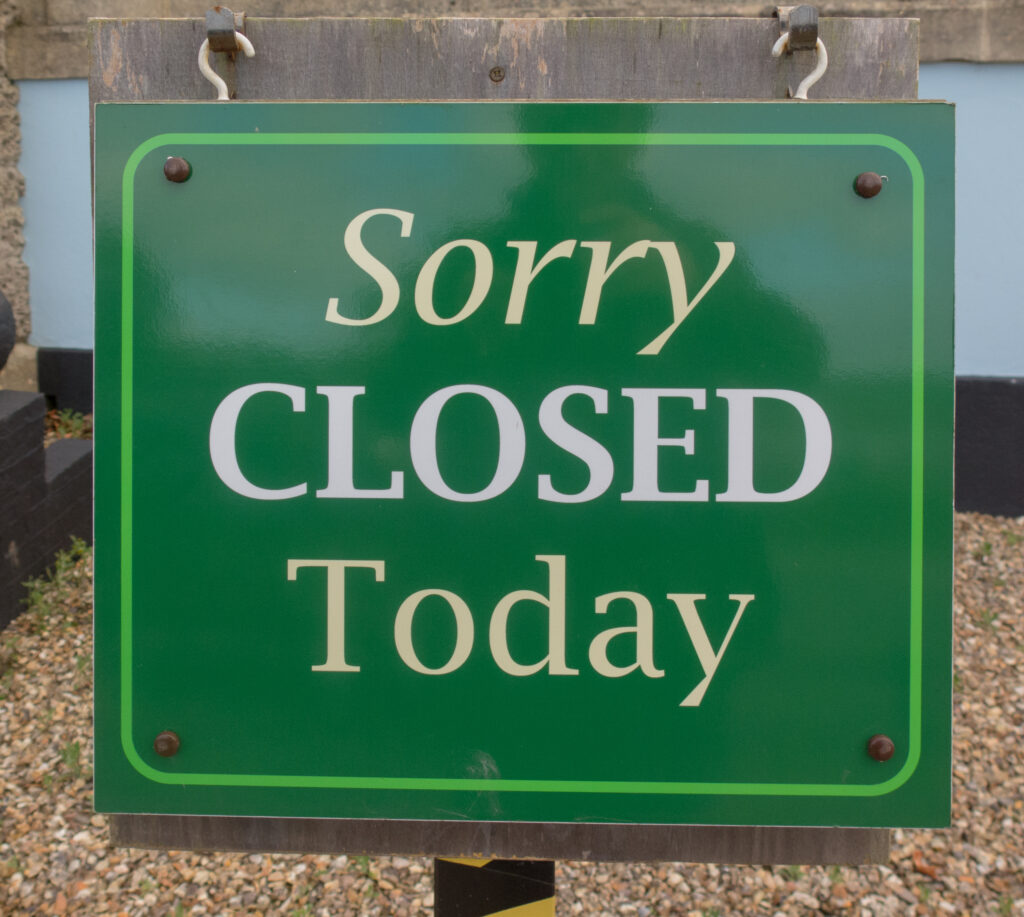 Sorry Closed Today Sign in Green
