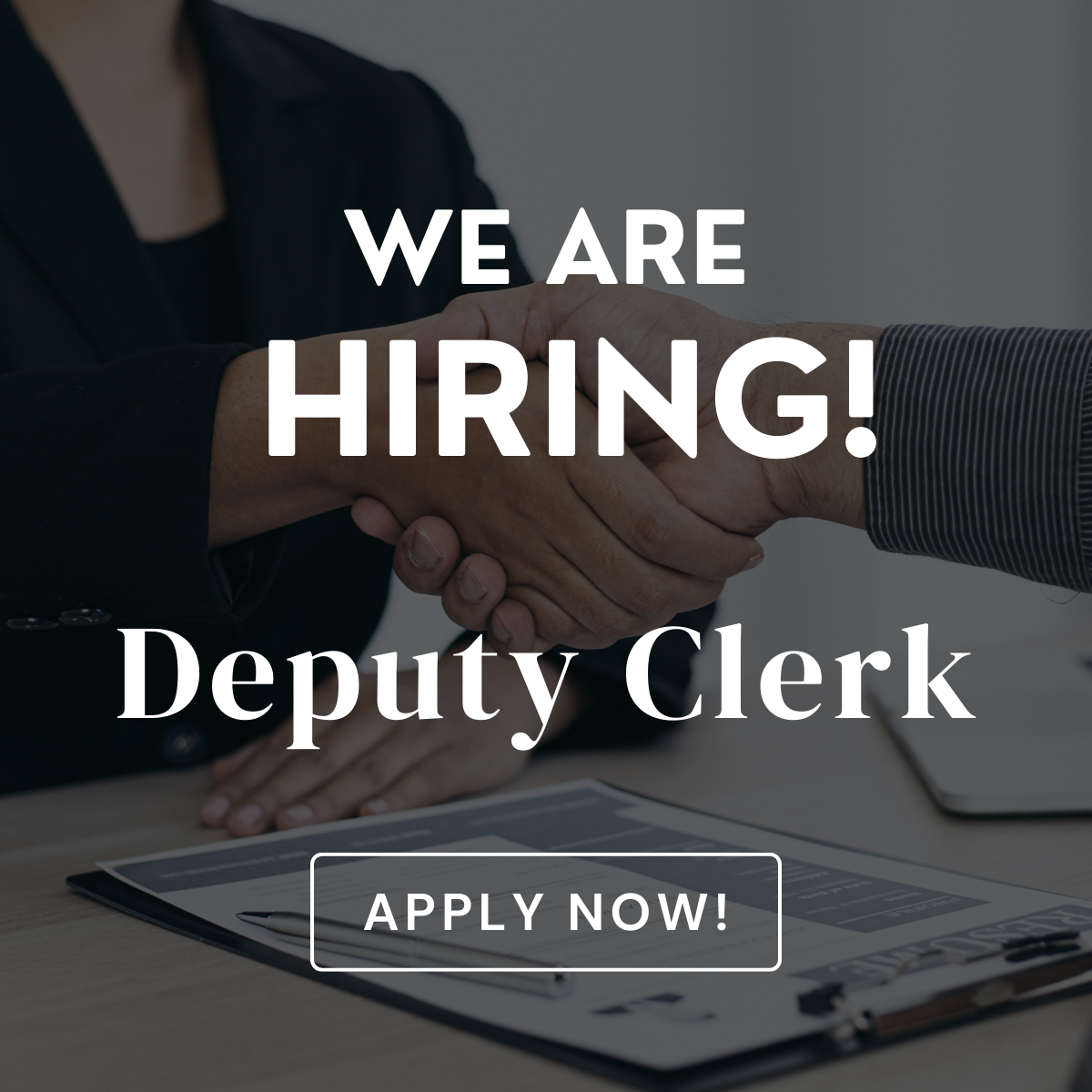 We’re Hiring for a Deputy Clerk!